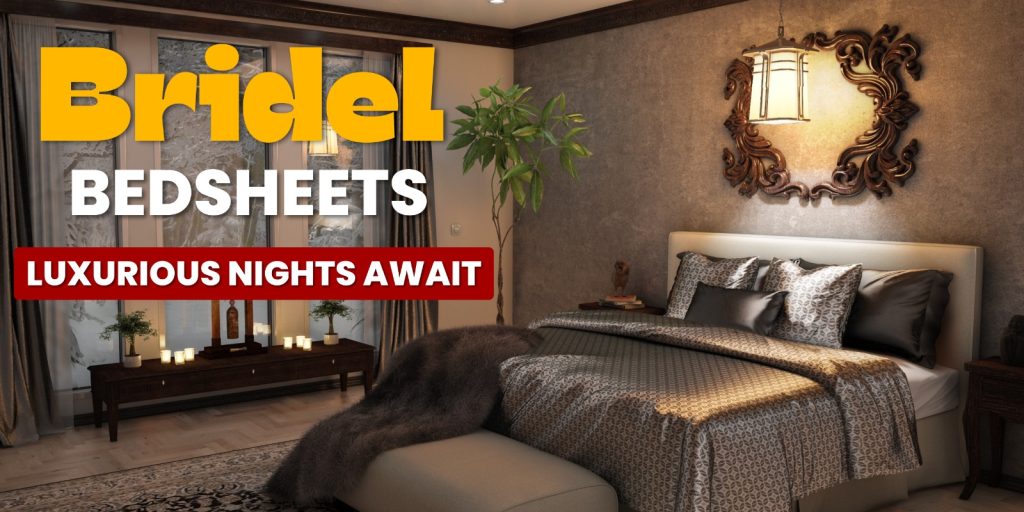Bridal Bedsheets